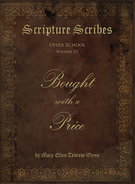 Scripture Scribes: Bought with a Price
